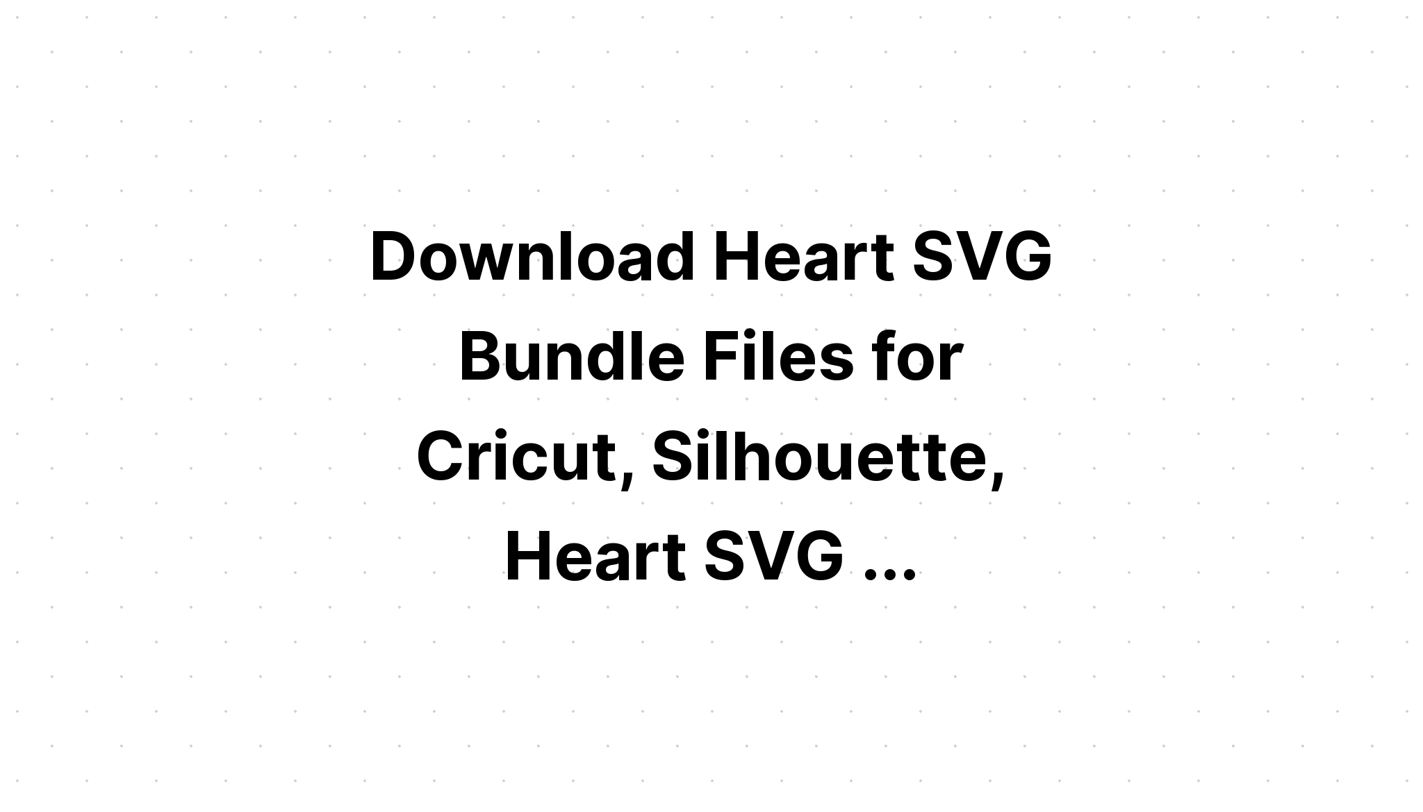 Download Heart Clipart Bundle SVG File